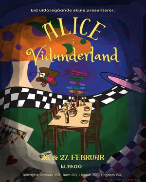 Plakat for årets skulemusikal, Alice i vidunderland
